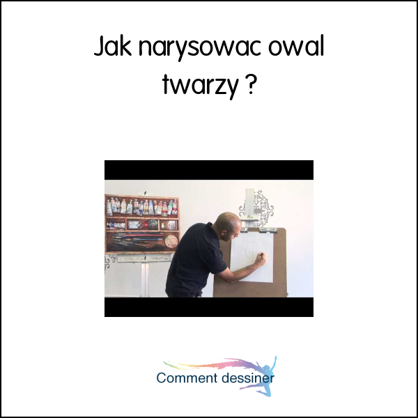 Jak narysować owal twarzy